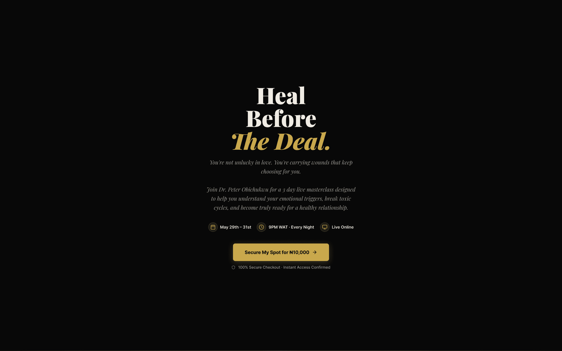 Heal Before the Deal — A high-converting sales page for a paid 3-night masterclass — funnel structure, live countdown, and checkout, built and shipped for a client.